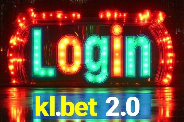 kl.bet 2.0